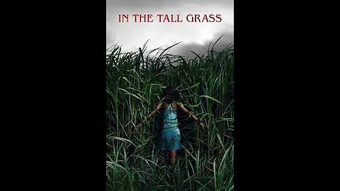 In the Tall Grass