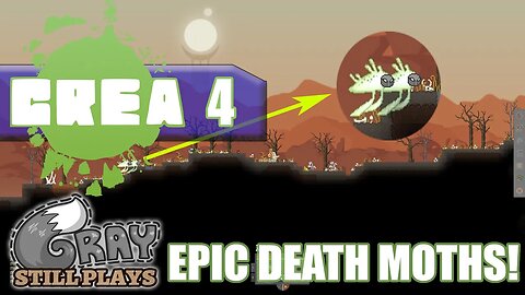 Crea 2016 | Crazy Pain Bringing Epic Death Moths and More Magic Stuff | Part 4 | Gameplay Let's Play