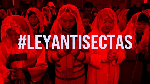 #leyantisectas