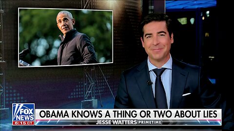 Watters: ‘No One Lied Like the Obama Administration’