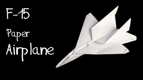 How to make an F15 paper airplane [TBT]