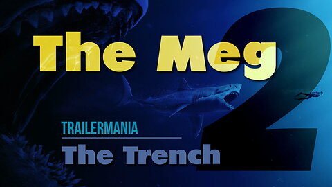 "Meg 2: The Trench" (2023) - TrailerMania