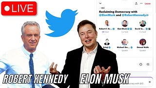 FULL: Elon Musk Interviews RFK Jr. LIVE on Twitter (6/5/23) | Officially Begins at 8:00