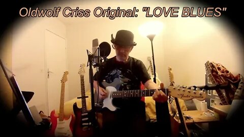 Oldwolf Criss Original: "LOVE BLUES"