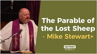 The Parable of the Lost Sheep by Mike Stewart+