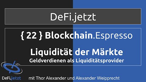{22} Liquidität der Märkte | Alexander Weipprecht zum Geldverdienen als Liquiditätsprovider