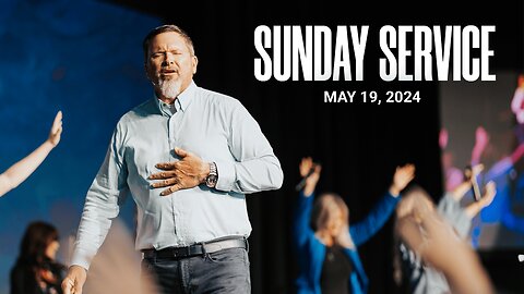 Sunday Service | 05-19-24 | Tom Laipply