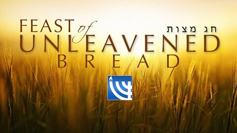 High Day - Feast of Unleavened Bread 2022 with Yahweh's Restoration Ministry