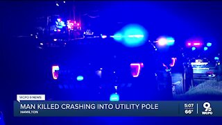 Man killed after crashing into utility pole in Hamilton