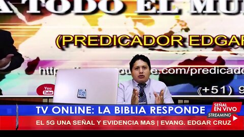 EL 5G UNA SEÑAL Y EVIDENCIA MAS - EVANG. EDGAR CRUZ