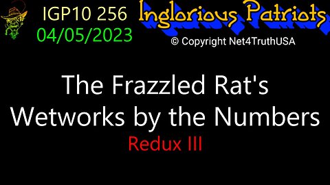 IGP10 256 - FrazzRats Wetworks by the number REDUX 3