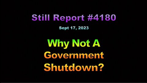 Why Not a Government Shutdown?, 4180