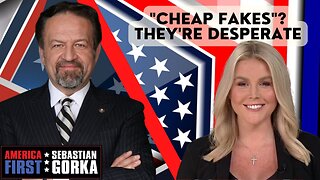 "Cheap fakes"? They're desperate. Karoline Leavitt with Sebastian Gorka on AMERICA First