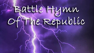 Battle Hymn Of The Republic