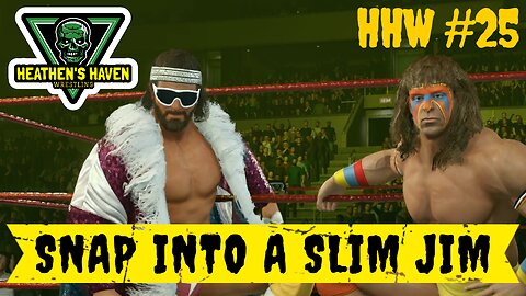 WWE 2K24 - HHW #25 - Snap Into A Slim Jim