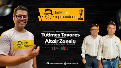 ChefeCast CONVERSA ITAFOS MINERAÇÃO - SEGURANÇA DAS BARRAGENS E OPORTUNIDADES | ALTAIR e TUTIMES