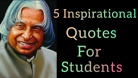 5 inspirational quotes for students by Dr. APJ abdul kalam ji