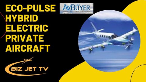 Eco Pulse Hybrid Electric Private Aircraft