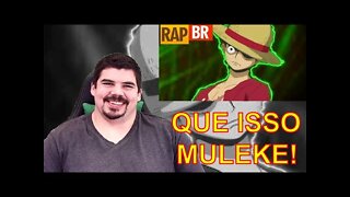 REACT Rap Do Luffy (One Piece) SR H - MELHOR DO MUNDO