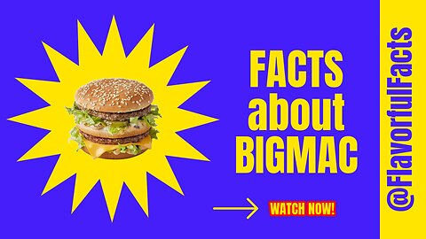 5 Jaw-Dropping😮Facts about BigMac🍔