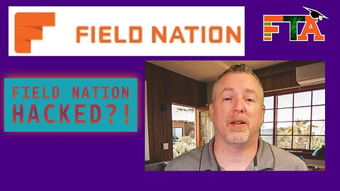 Field Nation Hacked? | Breaking News | Is My Data Safe? Field Nation Official Notification Discussed