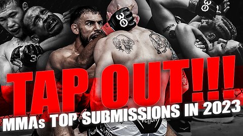 Top 5 MMA Submissions in 2023