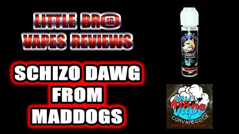 SCHIZO DAWG FROM MADDOGS