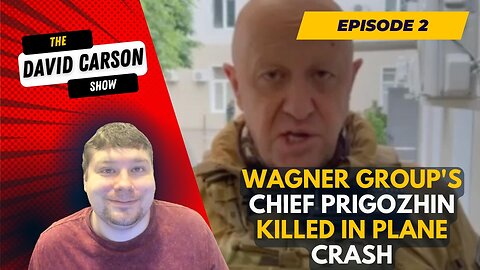 Wagner Group's Chief Prigozhin killed in plane crash, Russian state media reports
