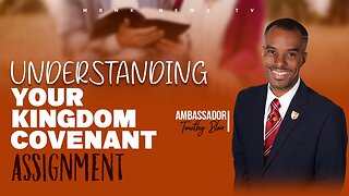 Understanding You Kingdom Covenant Assignment