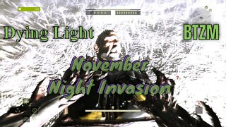 November Night Invasion Dying Light Be The Zombie Mode PvP