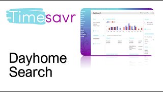 TimeSavr Dayhome Search