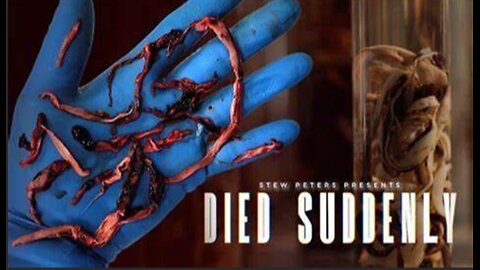 World Premiere: Died Suddenly-All the Deaths 2021-Present