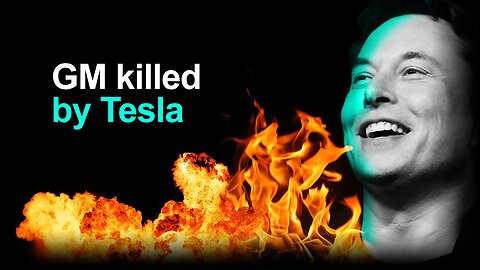 KILLED By Tesla: The Last Breath Of GM (bankrupt soon)