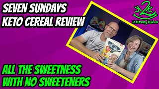 Seven Sundays Keto Cereal Review