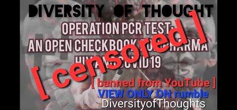 PCR Tests - An Open Checkbook for Big Pharma - HIV and Covid 19 - Diversity of Thought