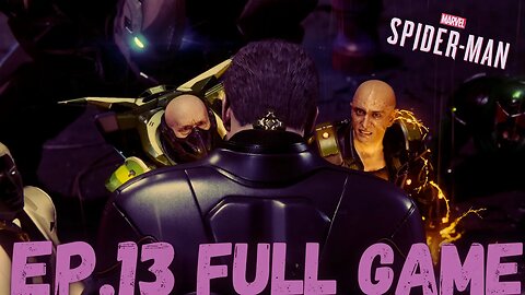 MARVEL'S SPIDER-MAN Gameplay Walkthrough EP.13- The Sinster Six FULL GAME