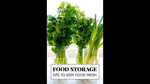 Food storage tips to keep food fresh
