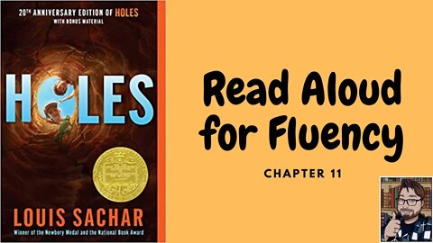Read Aloud for English Fluency Speaking Practice | Holes Chapter 11
