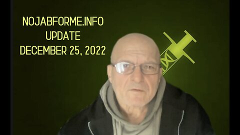 NoJabForMe.Info - Update - December 25, 2022