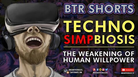 Techno SIMPbiosis - The Weakening of Human Willpower