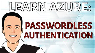 Azure Passwordless Authentication