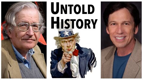 Noam Chomsky & Peter Kuznick - The Untold History of the United States
