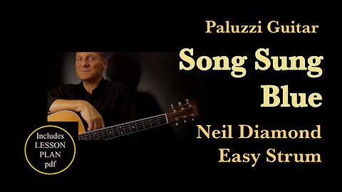 Neil Diamond Song Sung Blue Acoustic Guitar Lesson