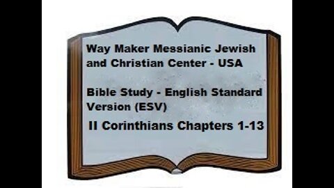 Bible Study - English Standard Version - ESV - II Corinthians 1-13