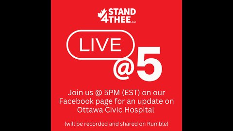 Stand4THEE Live @ 5PM (EST) Update Oct 10 2022