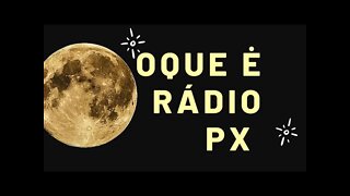 Do que se trata este Radio Px que os caminhoneiros tanto usam para se comunicar?