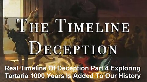 Real Timeline Of Deception Part 4 Exploring Tartaria 1000 Years Added To Our History