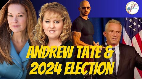 The Tania Joy Show | Who is Andrew Tate? AND - Presidential Candidate Discussion | Amber May Show