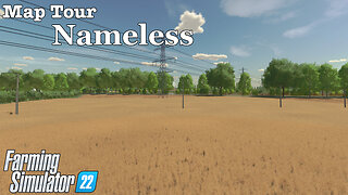 Map Tour | Nameless | Farming Simulator 22