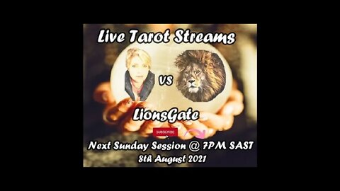 LION'S GATE PORTAL 1- 8 AUGUST 2021 -TAROT- WHATS COMING NEXT? What do you need to surrender?